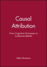Causal Attribution: From Cognitive Processes to Collective Beliefs - ISBN 9780631171652