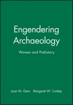 Engendering Archaeology: Women and Prehistory - ISBN 9780631175018