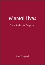Mental Lives: Case Studies in Cognition - ISBN 9780631175056