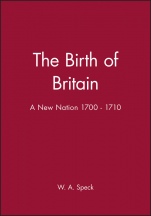The Birth of Britain: A New Nation 1700 – 1710 - ISBN 9780631175445