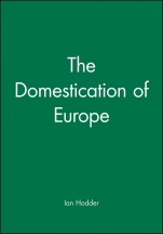 The Domestication of Europe - ISBN 9780631177692