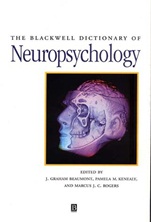 The Blackwell Dictionary of Neuropsychology - ISBN 9780631178965