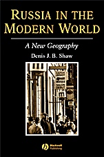 Russia in the Modern World: A New Geography - ISBN 9780631181347