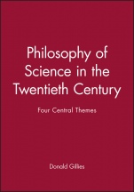 Philosophy of Science in the Twentieth Century: Four Central Themes - ISBN 9780631183587
