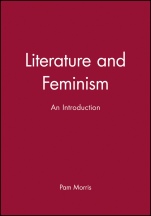 Literature and Feminism: An Introduction - ISBN 9780631184218