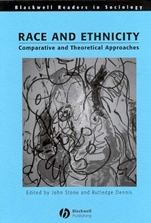 Race and Ethnicity: Comparative and Theoretical Approaches - ISBN 9780631186342