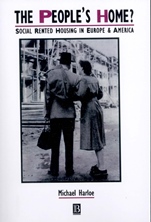 The Peoples Home?: Social Rented Housing in Europe and America - ISBN 9780631186427