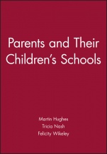 Parents and Their Childrens Schools - ISBN 9780631186625