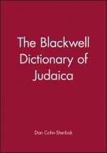 The Blackwell Dictionary of Judaica - ISBN 9780631187288