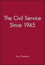 The Civil Service Since 1945 - ISBN 9780631188254