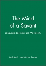 The Mind of a Savant: Language, Learning and Modularity - ISBN 9780631190172