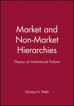 Market and Non–Market Hierarchies: Theory of Institutional Failure - ISBN 9780631190615