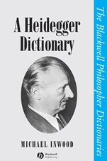 A Heidegger Dictionary - ISBN 9780631190943