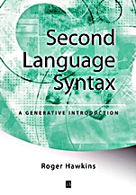 Second Language Syntax: A Generative Introduction - ISBN 9780631191841