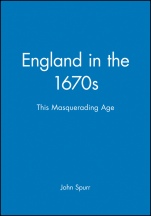 England in the 1670s: This Masquerading Age - ISBN 9780631192565
