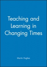 Teaching and Learning in Changing Times - ISBN 9780631192787