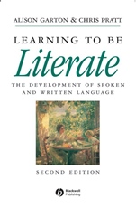 Learning to be Literate: The Development of Spoken and Written Language - ISBN 9780631193173