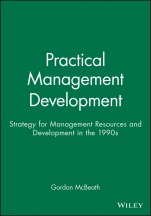 Practical Management Development: Strategy for Management Resources and Development in the 1990s - ISBN 9780631193463