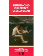 Influencing Childrens Development - ISBN 9780631194224