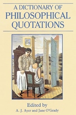 A Dictionary of Philosophical Quotations - ISBN 9780631194781