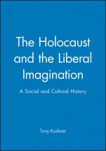 The Holocaust and the Liberal Imagination: A Social and Cultural History - ISBN 9780631194835
