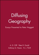 Diffusing Geography: Essays Presented to Peter Haggett - ISBN 9780631195344