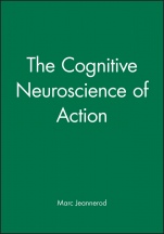 The Cognitive Neuroscience of Action - ISBN 9780631196044