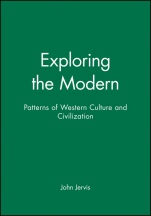 Exploring the Modern: Patterns of Western Culture and Civilization - ISBN 9780631196211