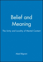 Belief and Meaning: The Unity and Locality of Mental Content - ISBN 9780631196778