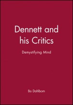 Dennett and his Critics: Demystifying Mind - ISBN 9780631196785