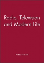 Radio, Television and Modern Life - ISBN 9780631198741