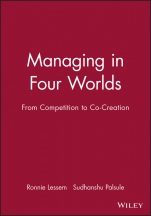 Managing in Four Worlds: From Competition to Co–Creation - ISBN 9780631199335