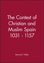 The Contest of Christian and Muslim Spain 1031 – 1157 - ISBN 9780631199649