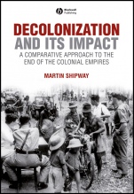 Decolonization and its Impact: A Comparitive Approach to the End of the Colonial Empires - ISBN 9780631199670