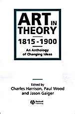 Art in Theory 1815–1900: An Anthology of Changing Ideas - ISBN 9780631200666