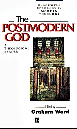 The Postmodern God: A Theological Reader - ISBN 9780631201403