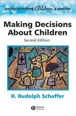 Making Decisions about Children: Psychological Questions and Answers - ISBN 9780631202592