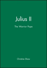 Julius II: The Warrior Pope - ISBN 9780631202820