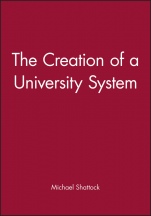The Creation of a University System - ISBN 9780631203001