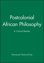 Postcolonial African Philosophy: A Critical Reader - ISBN 9780631203407