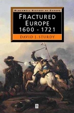 Fractured Europe: 1600 – 1721 - ISBN 9780631205135