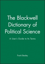 The Blackwell Dictionary of Political Science: A Users Guide to Its Terms - ISBN 9780631206958