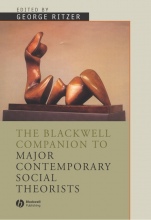 The Blackwell Companion to Major Social Theorists - ISBN 9780631207108