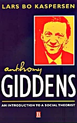 Anthony Giddens: An Introduction to a Social Theorist - ISBN 9780631207344