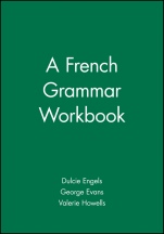 A French Grammar Workbook - ISBN 9780631207467