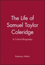The Life of Samuel Taylor Coleridge: A Critical Biography - ISBN 9780631207542