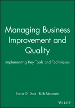 Managing Business Improvement and Quality: Implementing Key Tools and Techniques - ISBN 9780631207870