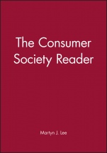 The Consumer Society Reader - ISBN 9780631207979