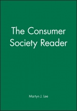 The Consumer Society Reader - ISBN 9780631207986