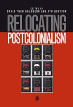 Relocating Postcolonialism - ISBN 9780631208044